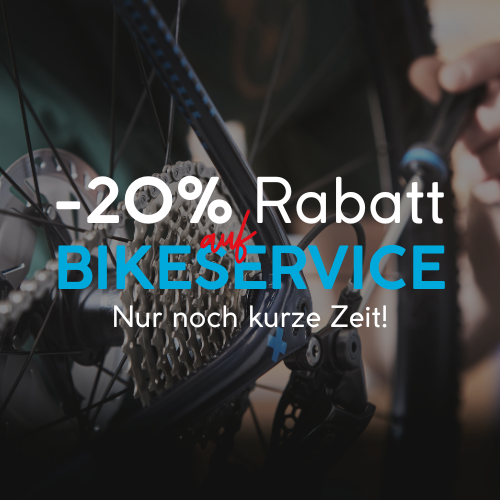 20% Rabatt auf BIKESERVICE - Nur noch kurze Zeit!